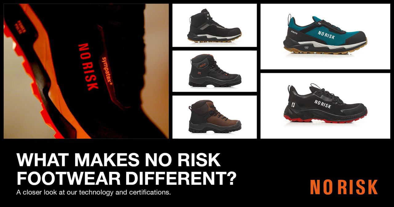 What makes No Risk footwear different? A closer look at our technology and certifications